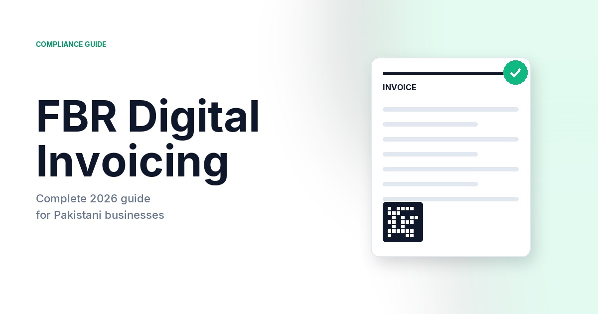 FBR Digital Invoicing complete 2026 guide for Pakistani businesses